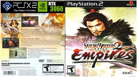 Samurai Warriors 2 Empires PS2 PCSX2 Version 1 7 X Max Settings