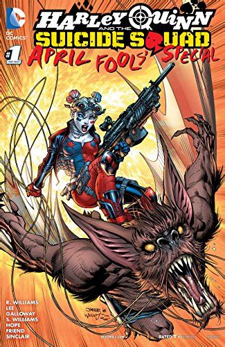 Harley Quinn And The Suicide Squad April Fool S Special 2016 1 Ebook Williams