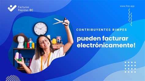 RIMPEs pueden facturar electrónicamente en Ecuador facturas rápidas