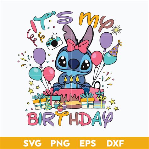 It's My Birthday Stitch Svg, Stitch Birthday Svg, Happy Birt | Inspire ...