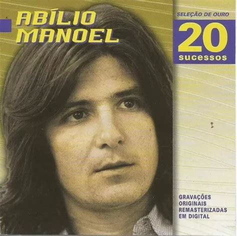 Cd Abílio Manoel Seleção De Ouro 20 Sucessos 100 Original MercadoLivre