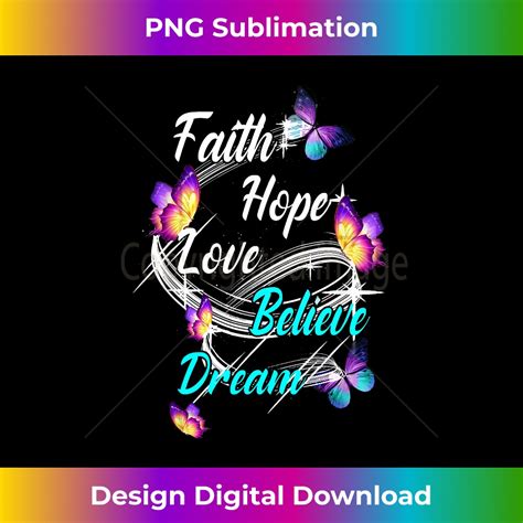 Faith Hope Love Believe Dream Colorful Butterflies Deluxe Inspire