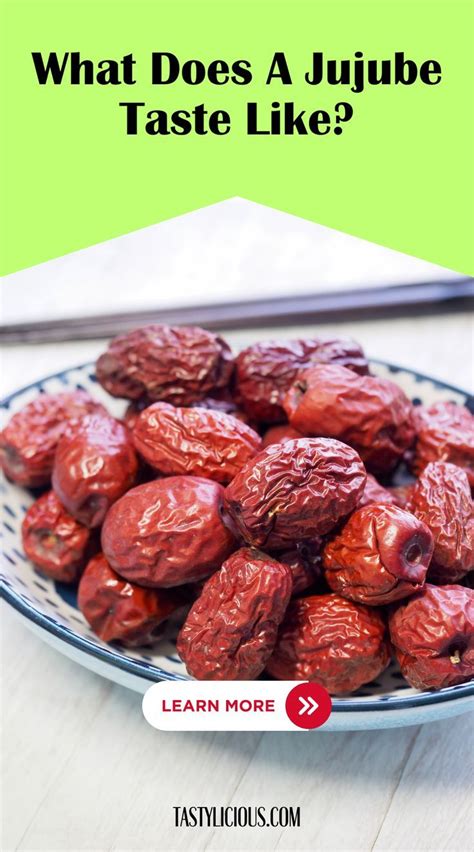 What Does A Jujube Taste Like Tastylicious Fruit Benefits Green