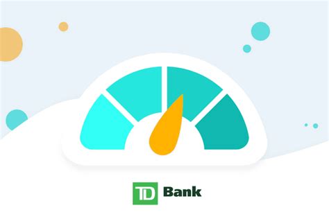 TD Credit Score How To Get Your Credit Score As A TD Client