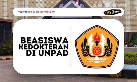 Cara Dapatkan Beasiswa Kedokteran UNPAD Terbaru