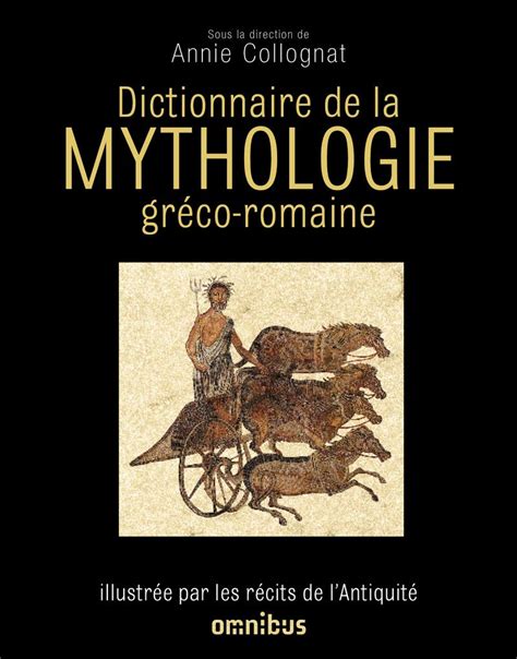 Amazon fr Dictionnaire de la mythologie gréco romaine NE