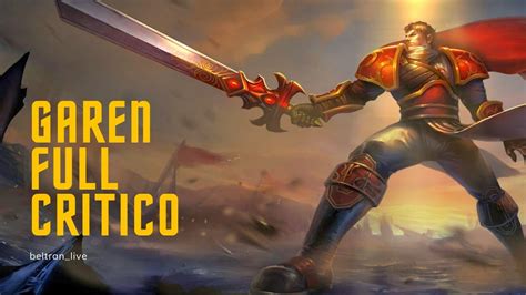 100 CRÍTICO GAREN S11 GAREN FULL CRITIC YouTube