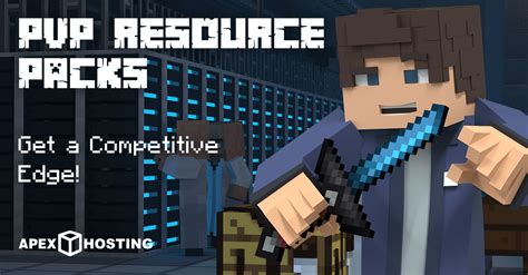 Best Resource Packs For Minecraft Pvp Apex Hosting