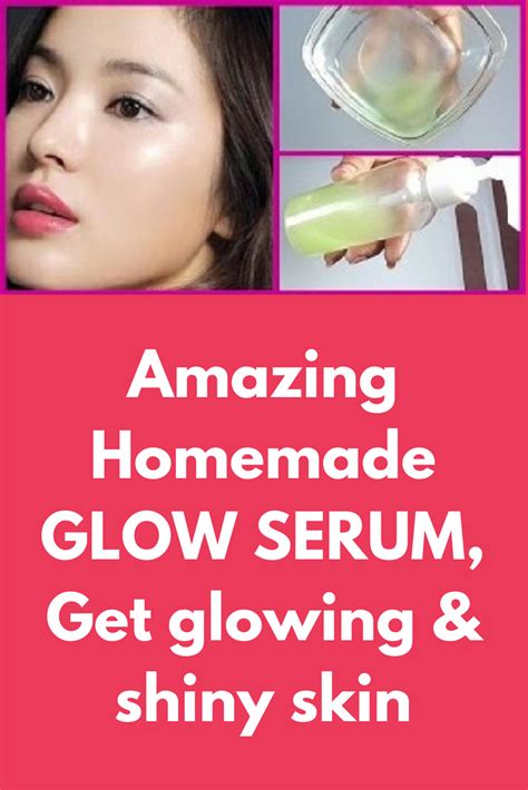 Amazing Homemade Glow Serum Get Glowing And Shiny Skin Today I Am