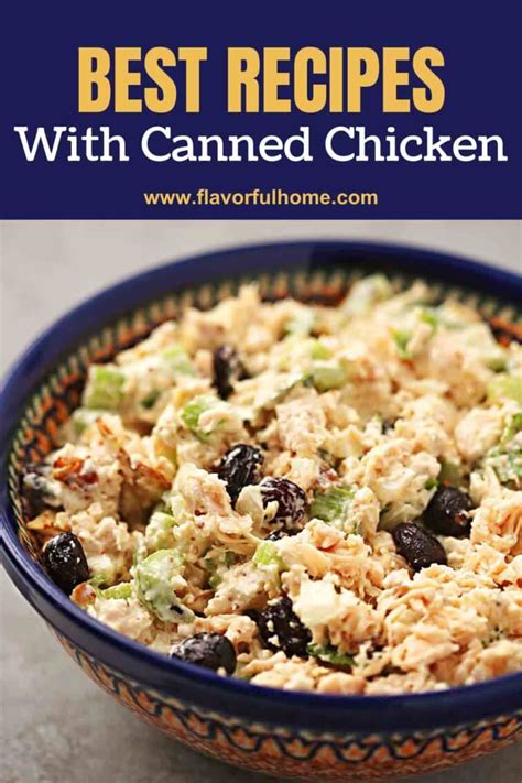 30 Canned Chicken Recipes That Your Family Will Love! - Flavorful Home