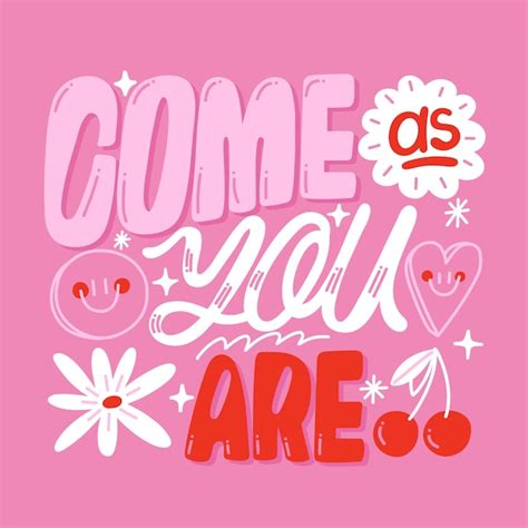 Free Vector Hand Drawn Hyper Pink Come As You Are Text Illustration