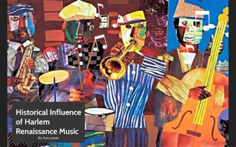 Historical Influence of Harlem Renaissance Music by Avery Jones on Prezi