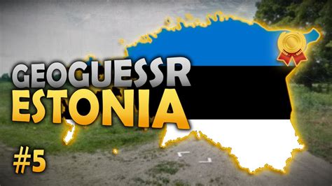 Estonia Road To All GOLD Medals In GeoGuessr Europe 5 YouTube