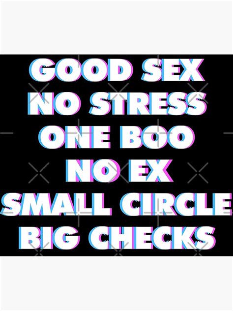 Good Sex No Stress One Boo No Ex Small Circle Big Checks Single Funny