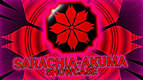 Code Max Sarachia Akuma Bloodline Full Showcase Shindo Life