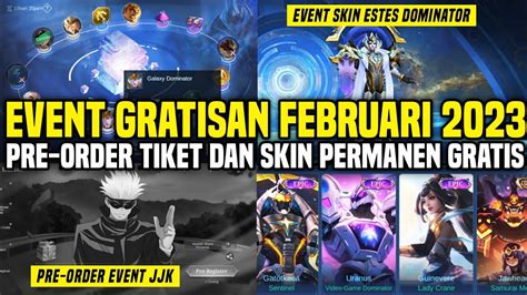 Bocoran Event Gratisan Mobile Legends Februari Pre Order Tiket