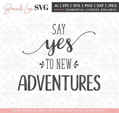 Say Yes To New Adventures Svg Wanderlust Travel Vacation Etsy