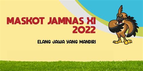 Maskot Jamnas Xi 2022 Elang Jawa Yang Mandiri Jamnas Pramuka Xi