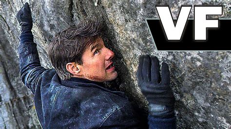 MISSION IMPOSSIBLE 6 Bande Annonce VF NOUVELLE 2018 YouTube