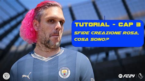 EA FC 24 Ultimate Team Tutorial Sfide Creazione Rosa Cosa Sono