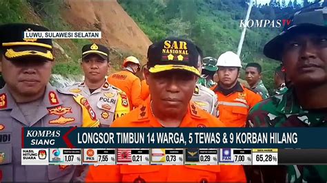 Longsor Di Luwu Pencarian 9 Korban Hilang Masih Terus Dilakukan