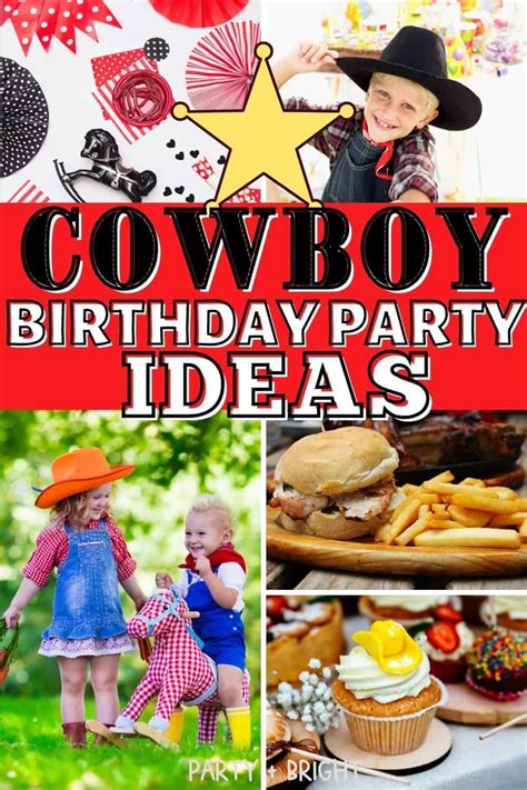 The Best Cowboy Birthday Party Ideas 39 Diy Western Themed Ideas