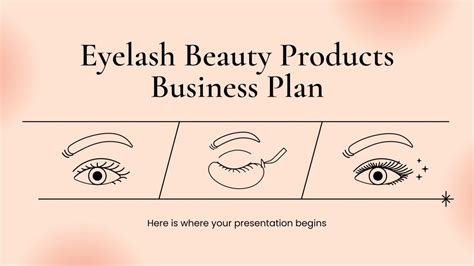 Eyelash Beauty Products Business Plan Google Slides PPT