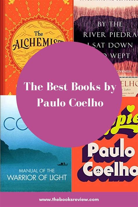 The Best Books By Paulo Coelho 2023 The Books Review