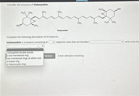 Solved Consider the structure of Violaxanthin.Complete the | Chegg.com