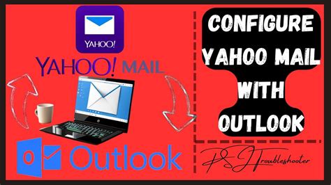 How To Configure Yahoo Mail And Outlook Step By Step Guide Link