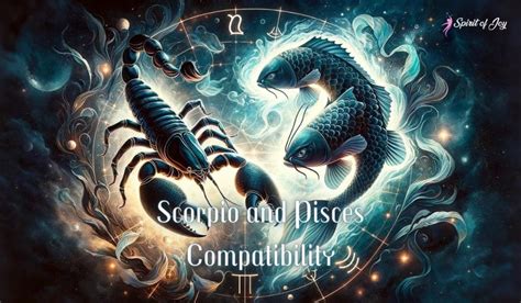 Scorpio And Pisces Compatibility - Spirit of Joy