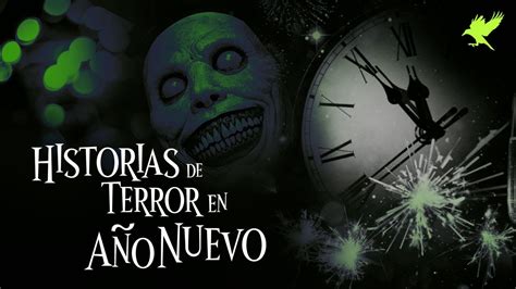 HISTORIAS DE TERROR EN AÑO NUEVO Gritos en la noche YouTube