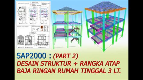 SAP2000 DESAIN STRUKTUR RANGKA ATAP BAJA RINGAN RUMAH TINGGAL 3