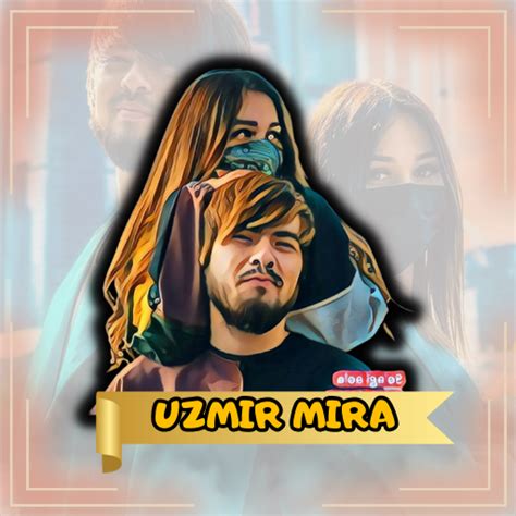 Uzmir va Mira mp3 Sevgi 2023 - Apps on Google Play