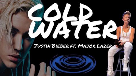 Justin Bieber COLD WATER Major Lazer Audio YouTube