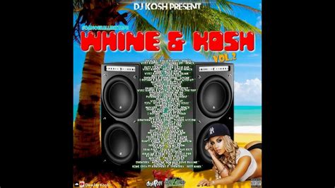 Best Dancehall Mix 2017 Whine And Kosh Vol 2 Vybz Kartel Masicka