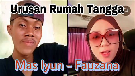 Fauzana Mas Iyun YouTube