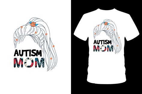 Autism Mom Tshirt Graphic By Ui Sahirsulaiman · Creative Fabrica