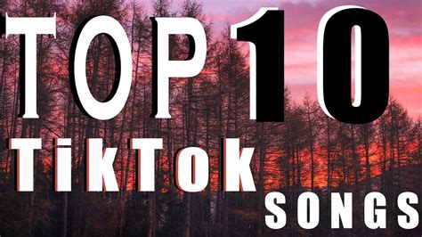 TOP 10 TikTok SONGS TikTok Mashup 2020 YouTube