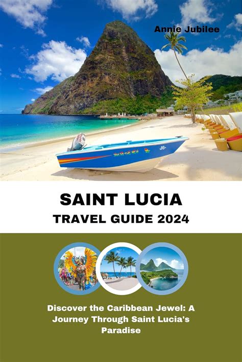 SAINT LUCIA TRAVEL GUIDE 2024 Discover The Caribbean Jewel A Journey