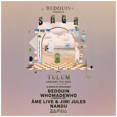 Bedouin Presenta SAGA Tulum GENERAL 2 Release 7 De Enero