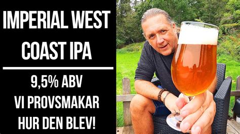 Imperial West Coast IPA 9 5 Från Maltmagnus YouTube