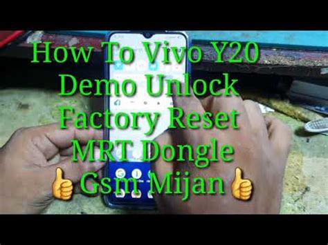 Vivo Demo Mode Unlock Live Video Y Y Y Unlock Factory Reset With