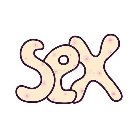 Sex Word Hand Drawn Lettering With Illustration Cartoon Style Stock