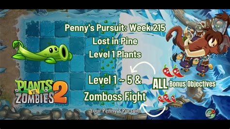 PvZ2 Penny S Pursuit Pea Vine WEEK 215 Walkthrough Zomboss