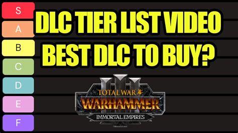 Ranking Every Dlc For Total War Warhammer Tier List Immortal