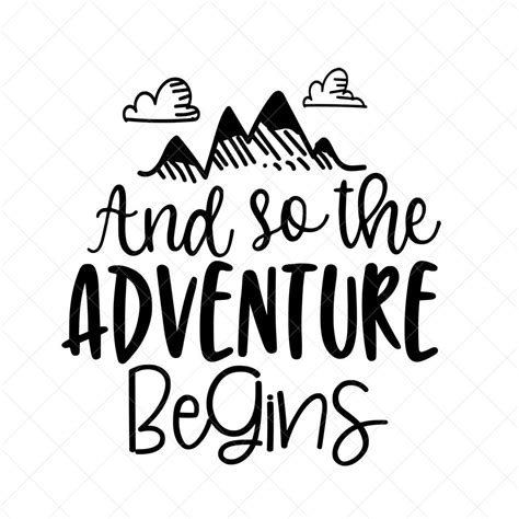 And So The Adventure Begins Svg Adventure Svg Adventure Etsy