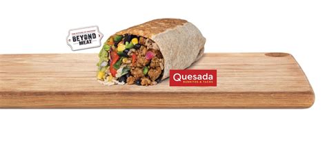 Quesada Burritos Tacos Partners With Beyond Meat Foodservice And