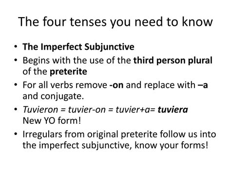 Ppt When To Use The Subjunctive And How To Form Its Four Tenses Powerpoint Presentation Id