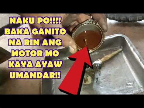 NAKU PO BAKA GANITO NA ANG MOTOR MO KAYA AYAW UMANDAR YouTube